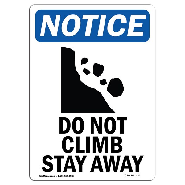 Safety Sign, OSHA Notice, 5" Height, Do Not Climb Stay Away Sign With Symbol, Portrait, 10PK